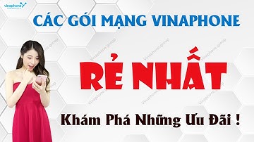 Các Gói Mạng VinaPhone Rẻ Nhất  Khám Phá Ngay Những Ưu Đãi!
