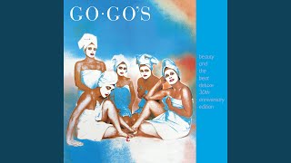 Video thumbnail of "The Go-Go's - This Town (2011 Remaster)"