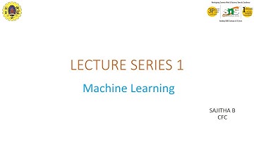 Introduction to ML| Machine learning | SNS Institutions