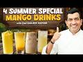 Summer Special Mango Drinks Recipes | Aam Panna, Mojito, Shake & Falooda By Chef Sanjeev Kapoor