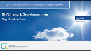 Play video: Lernen mit Medien: Instruktionspsychologische Grundlagen - Teil 1: Einführung und Grundannahmen
