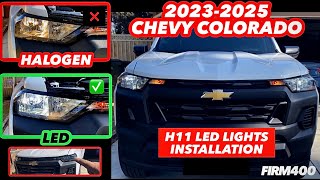 2023-2025 CHEVY COLORADO H11 LED LIGHTS LOW BEAMS INSTALLATION