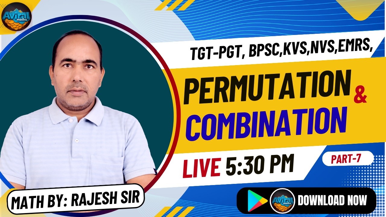 TGT-PGT/ BPSC/KVS/NVS/EMRS /Math Practice | Rajesh sir | Premutation and combination | Part-9