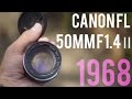 【レンズレビュー】CANON FL 50mm F1.4【オールドレンズ】