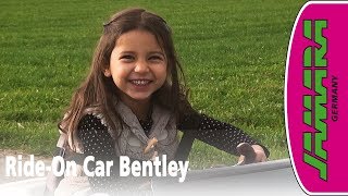 Jamara Ride-On Car Bentley Elektrofahrzeug für Kinder