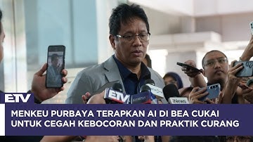 Menkeu Purbaya Terapkan Teknologi AI, Perkuat Pengawasan dan Bersihkan Sistem Bea Cukai