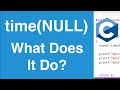 Timenull explained  c programming tutorial