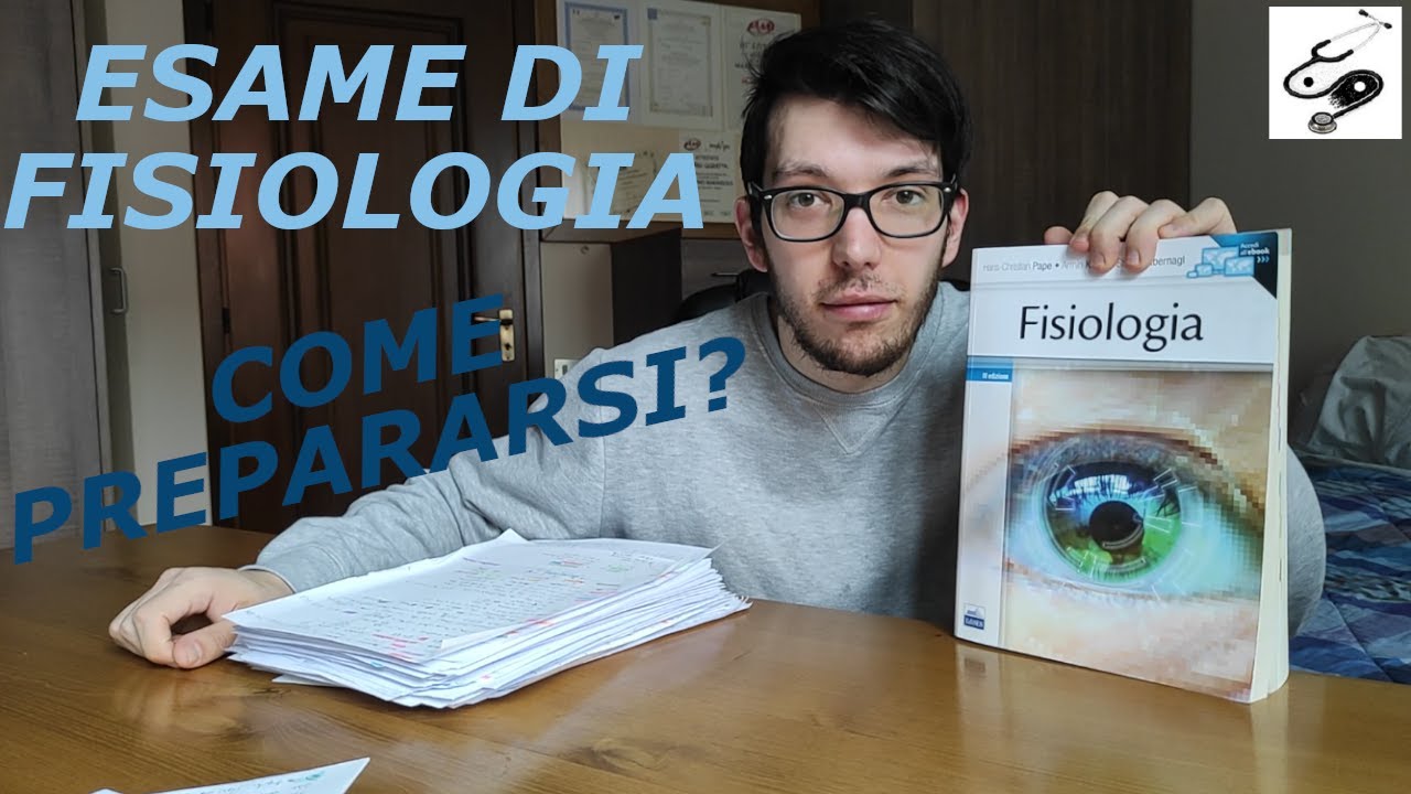 Come ho preparato l'esame di FISIOLOGIA - unipd || medpages