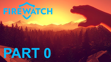 Firewatch Walkthrough Gameplay Part 0 - INTRO GOTTA WATCH!! (Facecam 1080p 60fps)