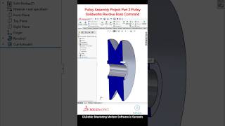 Pulley Assembly Project Part 2 Pulley - Solidworks Revolve Boss Command #pulleysolidworks #CADable