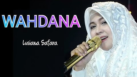 WAHDANA voc. Lusiana Safara