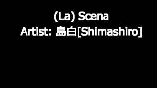 (La) Scena - 島白 (short ver.) chords