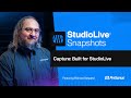 Capture Built For StudioLive PreSonus 