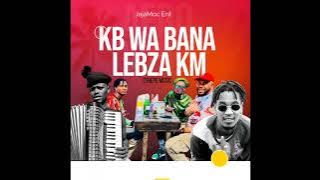 Ke Tshepe Ntate!!!! (KB wa BANA & LEBZA KM) 💯 Hit After Hit