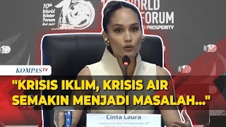 Cinta Laura Ungkap Perannya Sebagai Duta Komunikasi World Water Forum ke-10 di Bali