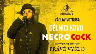 DĚLNÍCI KOVU I: NECROCOCK by Václav Votruba - OUT NOW (release trailer)