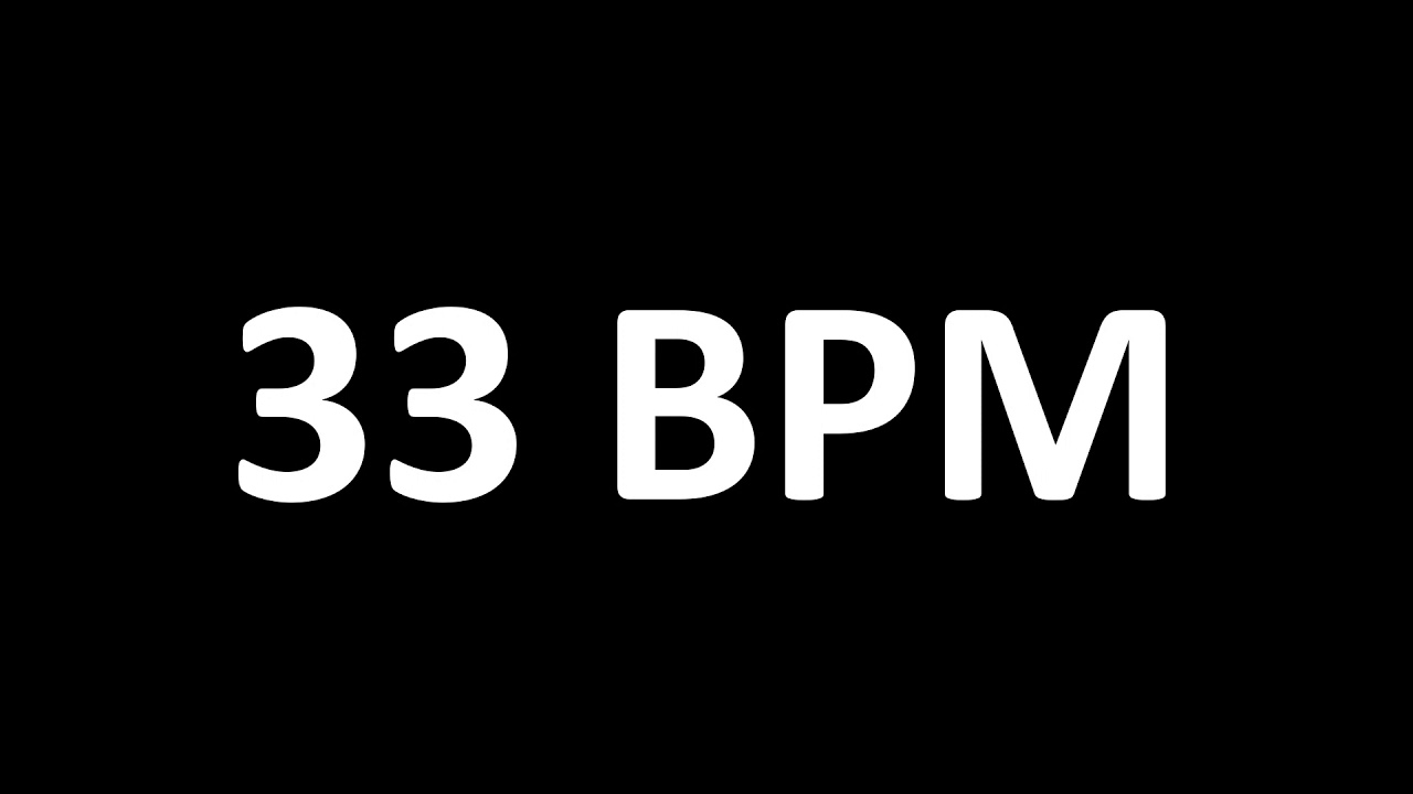 33 BPM Metronome - YouTube