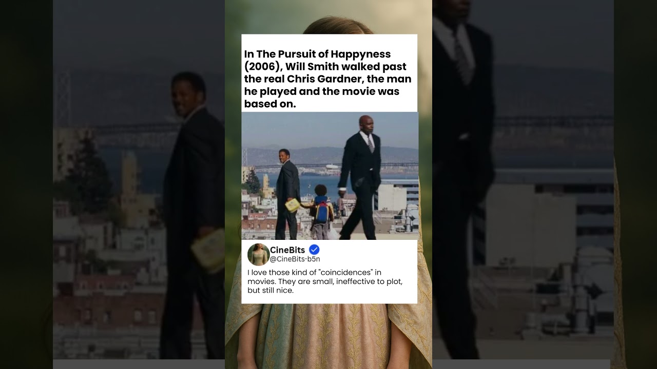 In The Pursuit of Happyness (2006), Will Smith walked past the real Chris Gardner, the man he played