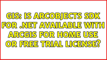 GIS: Is ArcObjects SDK for .NET available with ArcGIS for Home Use or free trial license?
