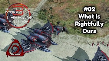 C&C3 Tiberium Future - Nod mission 02 - What Is Rightfully Ours - No Commentary