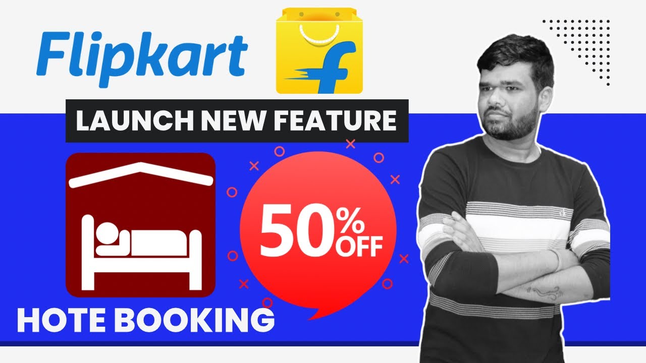 Flipkart Launches Hotel Booking Service Flipkart Hotel Booking 50 