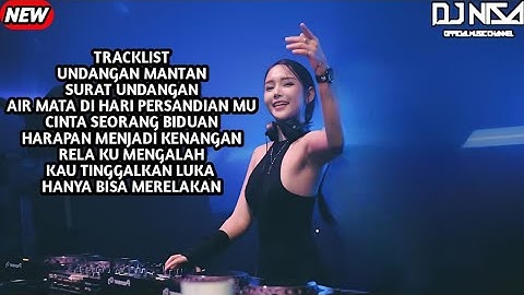 DJ UNDANGAN MANTAN X SURAT UNDANGAN BREAKBEAT FULL MELODY TERBARU 2025 ( DJ NISA )
