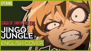 Saga of Tanya the Evil Opening - Jingo Jungle ver. Kuraiinu (ENGLISH) Full