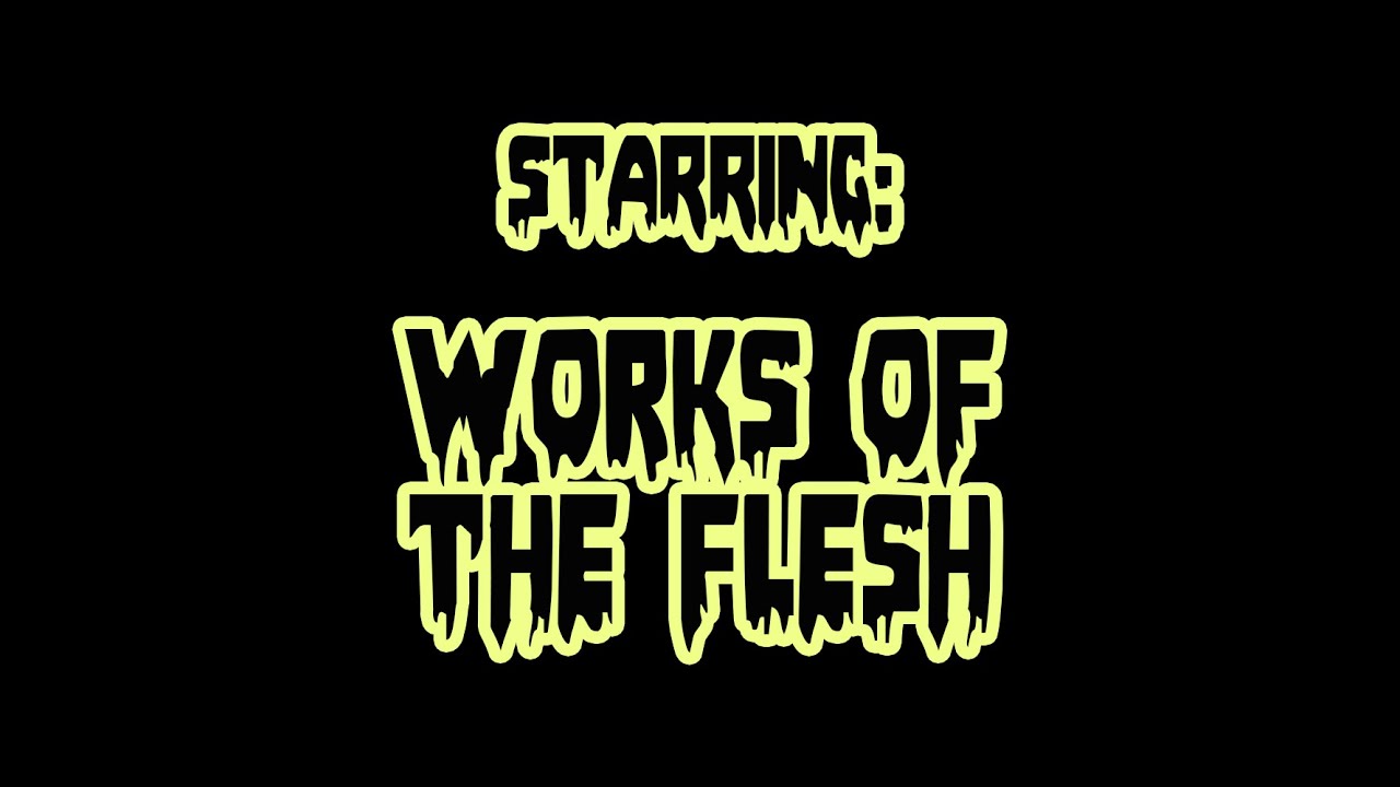 Pyrefest Podcast S02 E03 - Works Of The Flesh