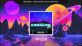 Manybeat - Caracas Way (Waku Tech House Mix) #wakuexperience #ve   #techhouse #afrotech #caracas