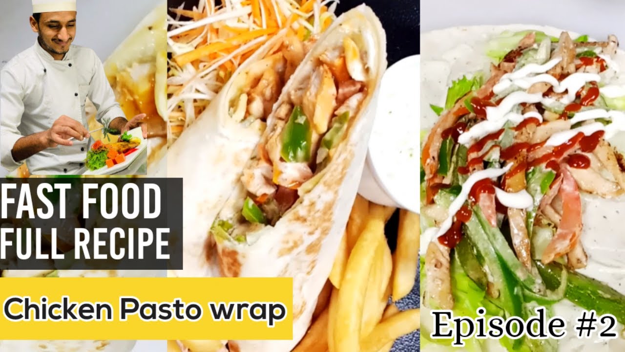 Chicken Pasto Wrap |Fast Food New Recipe| مکمل ریسپی |Plating With Garninsh CHEF BILAL HUSSAIN 2021.