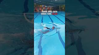 TEKNIK DRILL GAYA BEBAS, 20 DETIK DIJAMIN PAHAM! #gayabebas #swimdrills  #swimmingtechniques