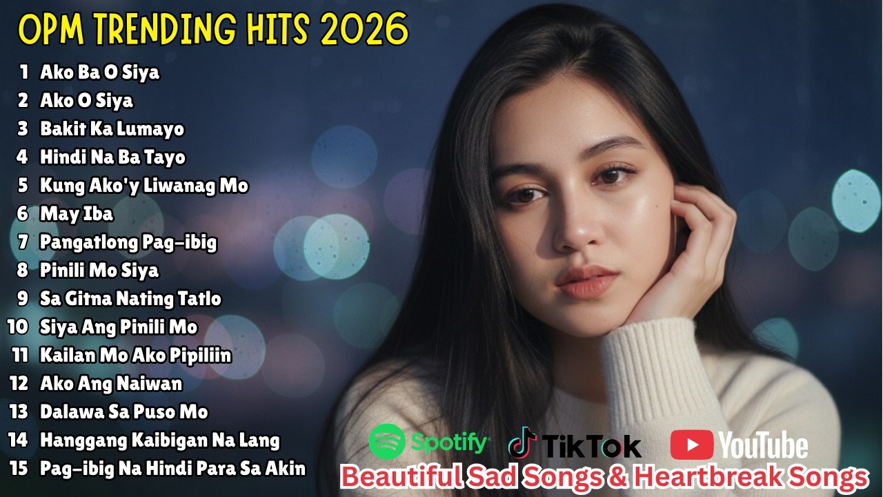 Trending OPM Ballads 2026 | Beautiful Songs for Painful Love and Deep Emotions