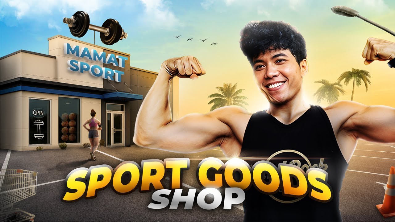 Aku Membuka dan Menjual Toko Alat Olahraga 🦾