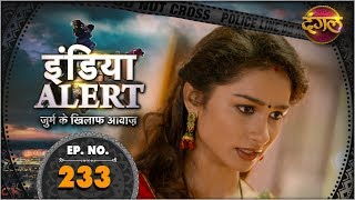 India Alert New Episode 233 Dard E Dil दरद - ए - दल इडय अलरट Dangal Tv