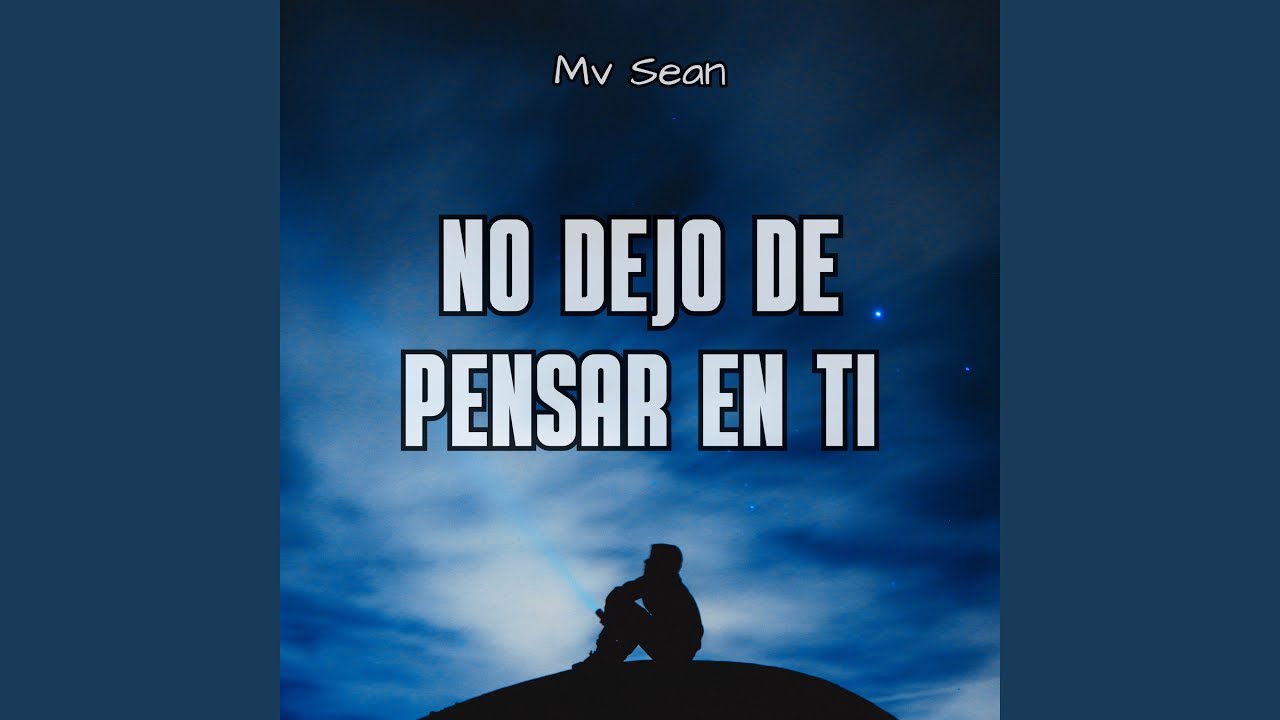 No dejo de pensar en ti - YouTube