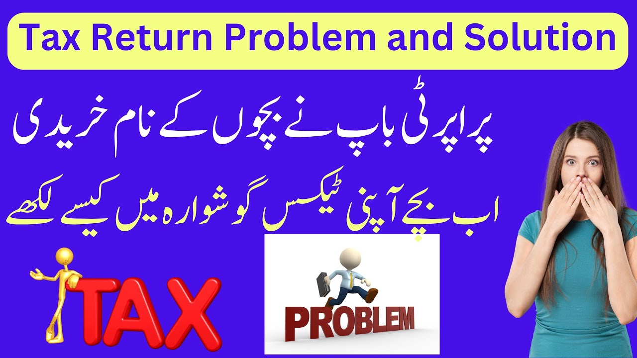 Tax question and answers property purchase by father and can write in