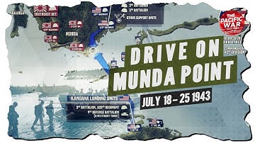 Drive on Munda Point - Pacific War #87 DOCUMENTARY