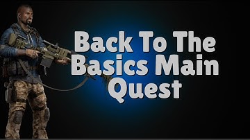 Ghost Recon Breakpoint | Back To The Basics | Main Quest Completion Guide