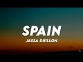 Spain - Jassa Dhillon (Extended Lyrics) ♪ Lyrics Cloud image