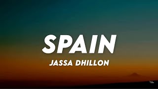 Spain - Jassa Dhillon (Extended Lyrics) ♪ Lyrics Cloud Resimi