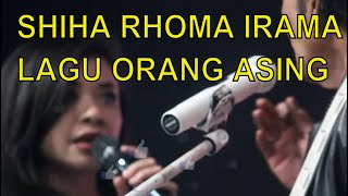 LAGU ORANG ASING SHIHA ZAKIR 2017