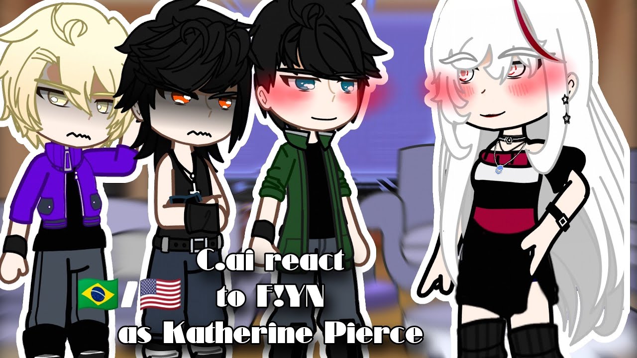 C.ai react to F!YN as Katherine Pierce! |1/1|🇧🇷/🇺🇸 |•PT,Br/Eng•| |• Enemies to lovers? •| |•