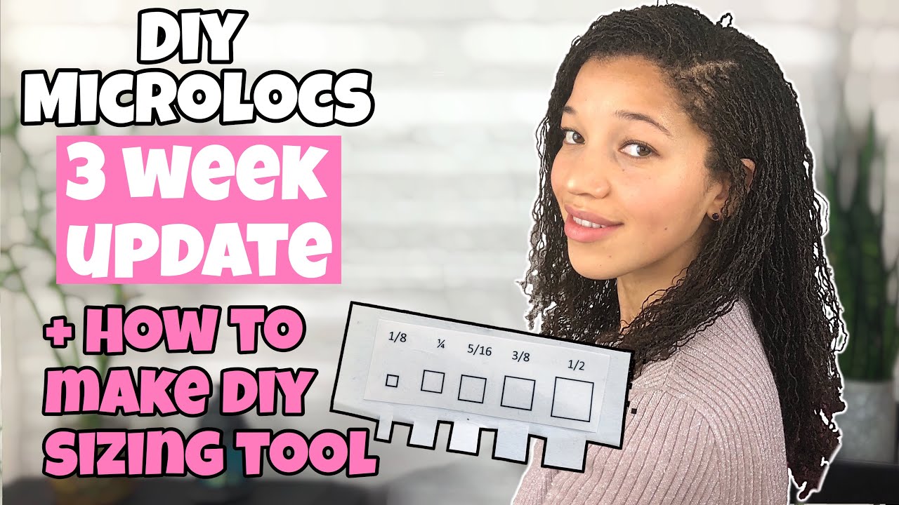 DIY MICROLOCS | 3 Week Update + How to make DIY SIZING TOOL - YouTube