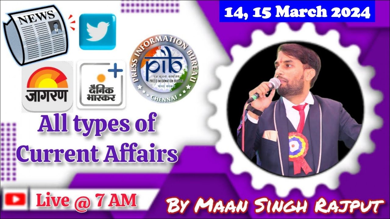 14 15 march 7 00 am current affairs daily current affairs class