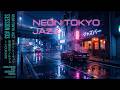 Neon Tokyo Jazz 🌃 Midnight Drive | Acid Jazz &amp; Jazz Fusion Mix (作業用BGM)