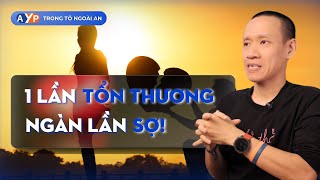 Suýt ĐÁNH MẤT HẠNH PHÚC cả đời chỉ vì MỘT NỖI SỢ | Nguyễn Hữu Trí x Khoá học AYP