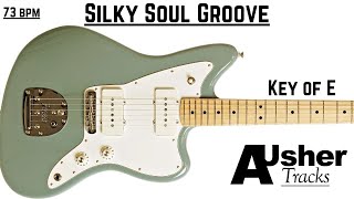 Silky Soul Groove Guitar Backing Track Jam in E major