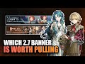 COLLAB IS COMMING, So Which Banners Deserve Your Pulls in Patch 2.7? | Reverse: 1999