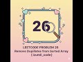 Remove Duplicates from Sorted Array | LeetCode 26 | Two Pointer Explained