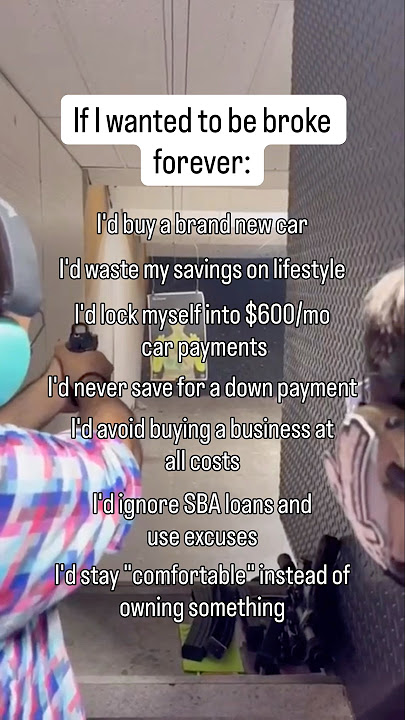 If I wanted to be broke forever, I’d do this